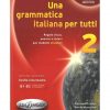 کتاب Una Grammatica Italiana Per Tutti 2