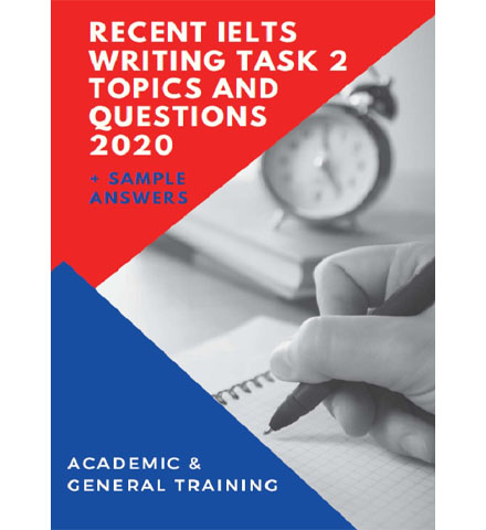 دانلود کتاب Recent IELTS Writing Task Topics and Questions 2020