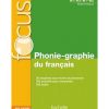دانلود کتاب Focus Phonie-graphie du français