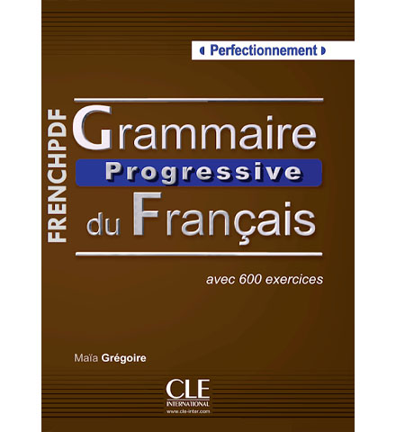 دانلود کتاب Grammaire Progressive du Francais Perfectionnement