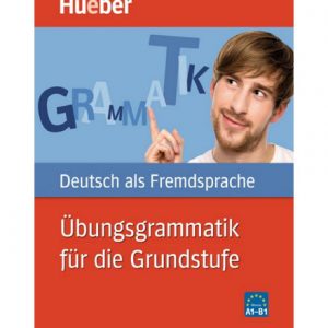 دانلود فایل کتاب آموزش آلمانی Übungsgrammatik für die Grundstufe