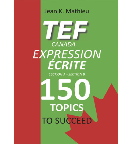 فایل کتاب TEF Canada Expression Ecrite 150 Topics