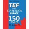 فایل کتاب TEFTEF Canada Expression Orale 150 Topic Canada Expression Orale 150 Topics