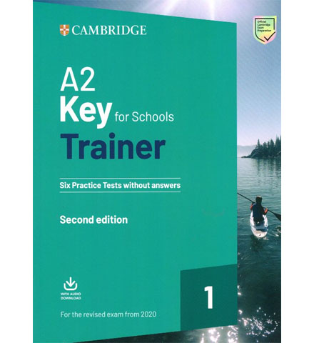 فایل کتاب Cambridge A2 Key for schools Trainer 1