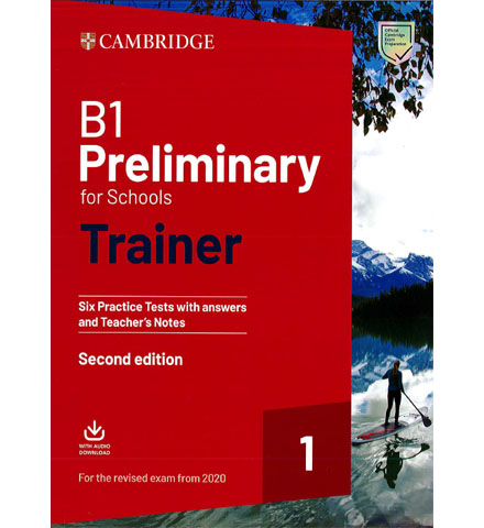 فایل کتاب Cambridge B1 Preliminary for Schools Trainer