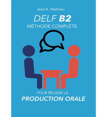 فایل کتاب DELF B2 - Méthode Complète Pour Réussir Production Orale