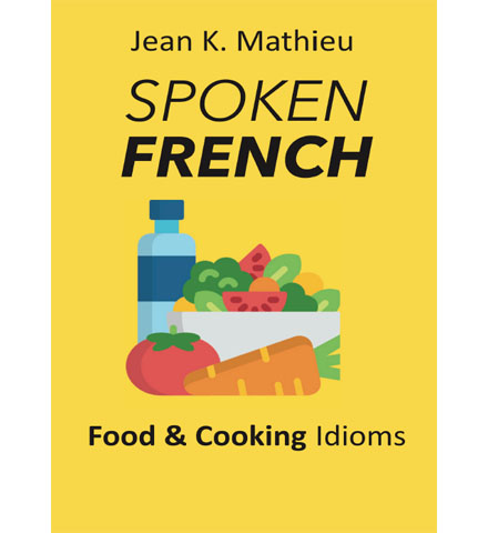 فایل کتاب Spoken French - Food Idioms