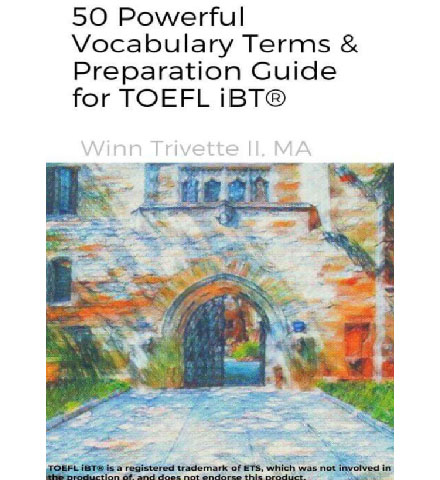 فایل کتاب 50 Powerful Vocabulary Terms & Preparation Guide for TOEFL iBT