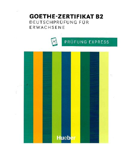 فایل کتاب Prüfung Express – Goethe-Zertifikat B2